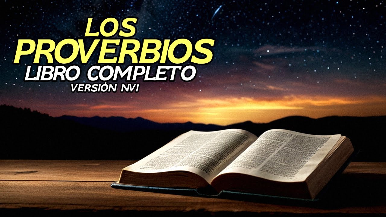 El Libro de los Proverbios audio completo | Los Proverbios narrados | Los Proverbios hablados | NVI