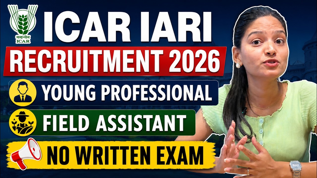 ICAR IARI Recruitment 2026 | Young Professional & Field Assistant Vacancy | No Written Exam 📢