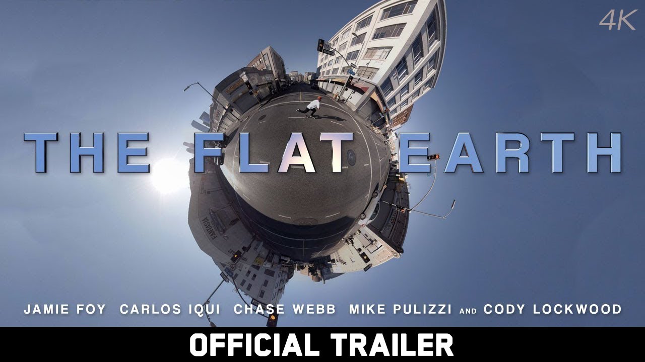 The Flat Earth (2017) | Directed by Ty Evans Feat. Jamie Foy & Carlos Iqui | Official Trailer [4K]
