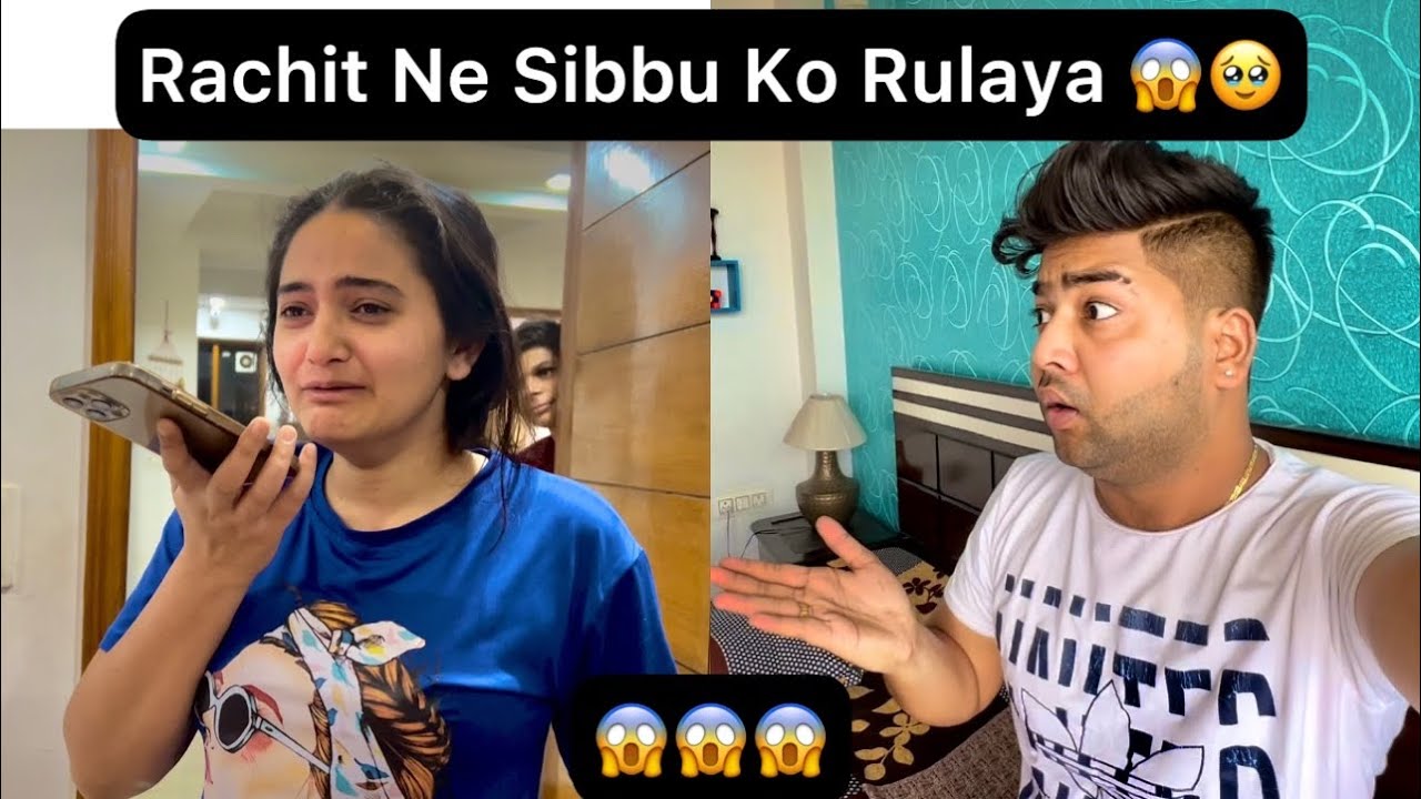 Rachit Ne Sibbu Ko Rulaya 😱🥹 @RachitRojha @SibbuGiri