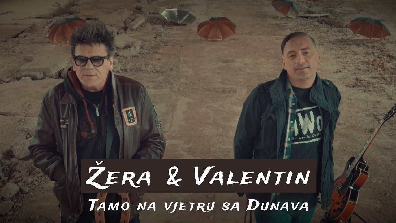 Žera & Valentin - Tamo na vjetru sa Dunava (Official video)