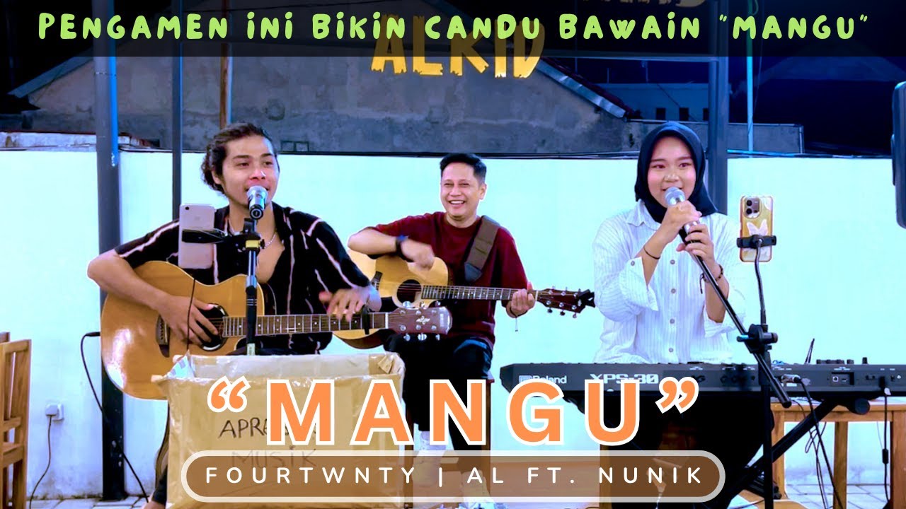PENGAMEN INI BAGUS BGT!!! NYANYI MANGU - FOURTWNTY Ft. CHARITA UTAMI | (Live Ngamen) by Nunik ft AL