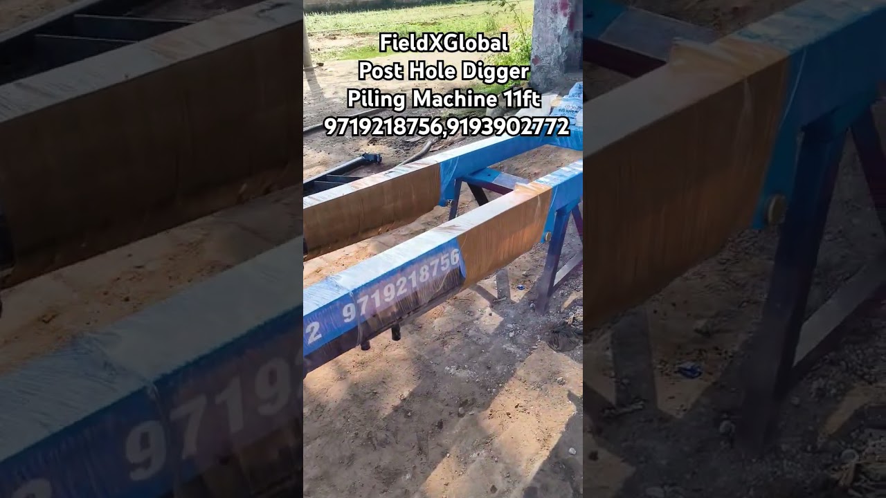 FieldXGlobal Post Hole Digger Piling Machine | 11 Ft | 9719218756 | Subscribe channel #tractor