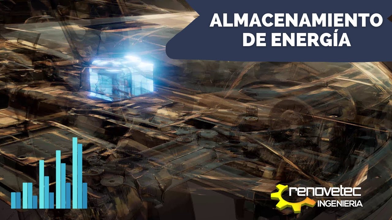 ALMACENAMIENTO DE ENERGÍA