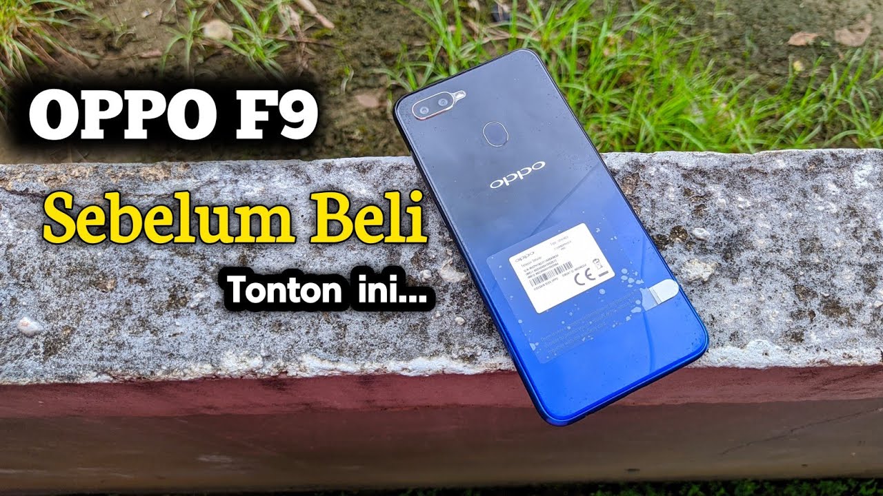 Review OPPO F9 di 2022 - Ternyata banyak sekarang yang Refurbish...