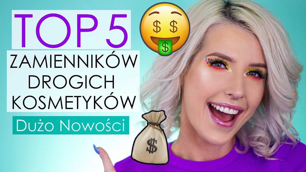 5x ZAMIENNIKI DROGICH KOSMETYKÓW- TANIE NOWOŚCI NA KTÓRE WARTO SIĘ SKUSIĆ 🤩