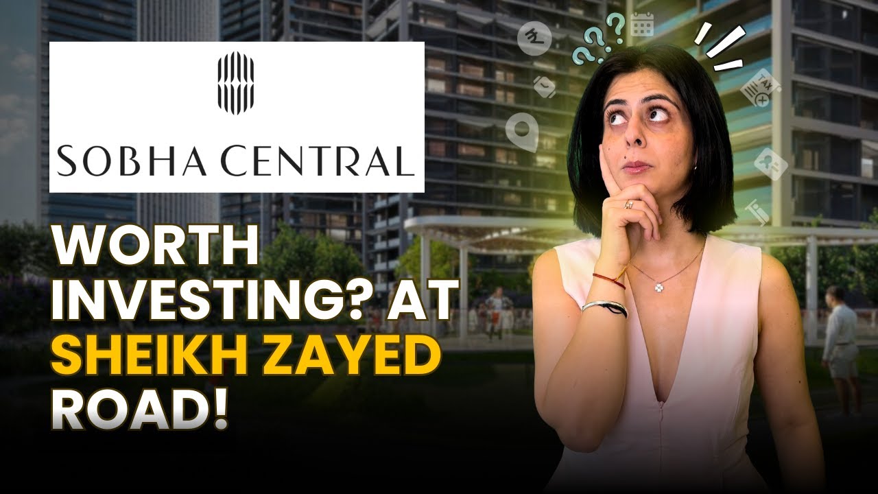 Является ли Sobha Central лучшей инвестицией в недвижимость на шоссе шейха Заеда?