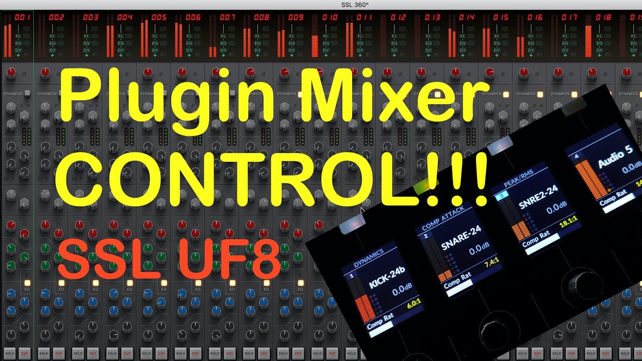 UF8: SSL Console Mixer Control (New Feature)