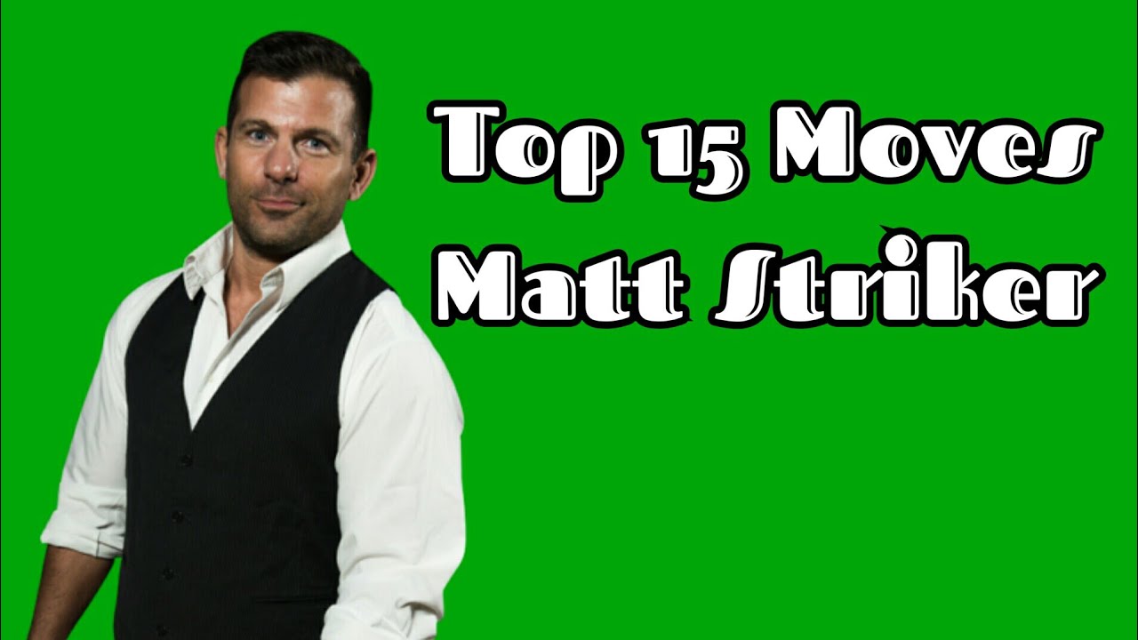 Top 15 Moves of Matt Striker