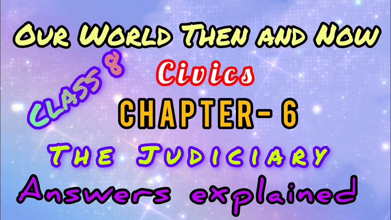 The Judiciary #explanation #answers #class8 #bhartibhawan #knowledge #civics #politics 
