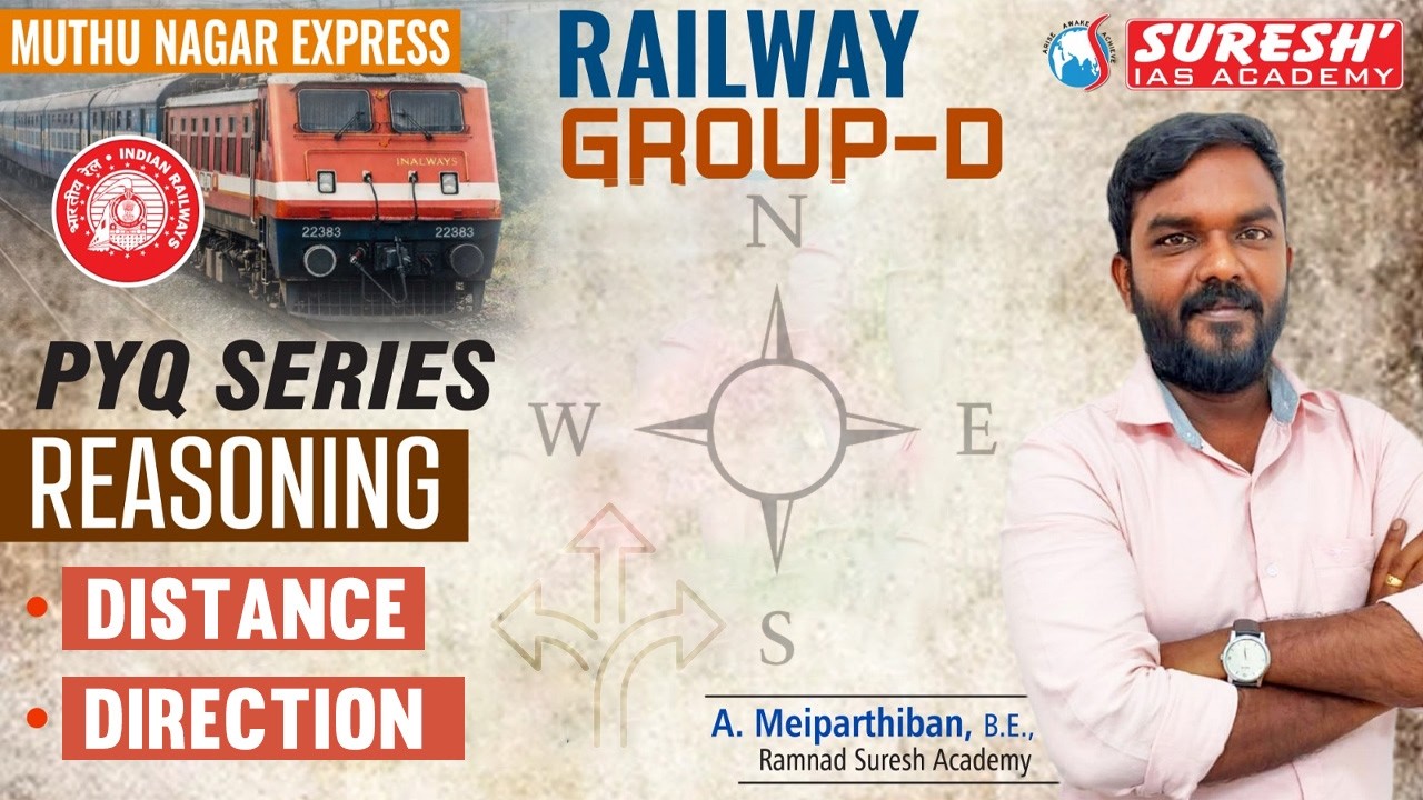 RRB- RAILWAY | GROUP-D | MUTHU NAGAR TEST SERIES | DISTANCE & DIRECTION PYQ | REASONING