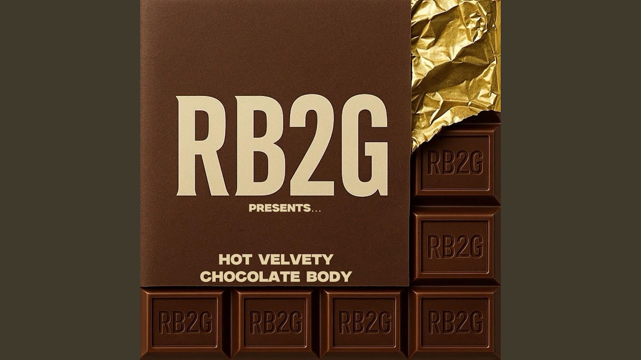 HOT VELVETY CHOCOLATE BODY (Remix)