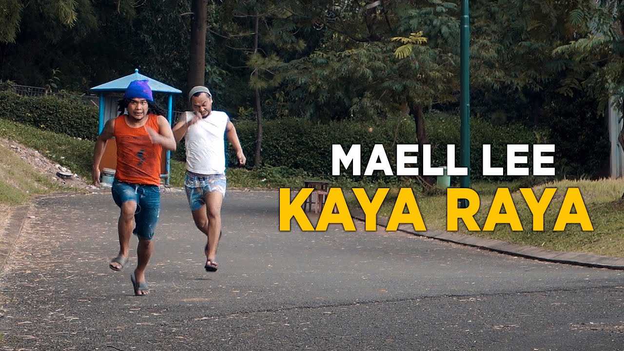 MAELL LEE KAYA RAYA
