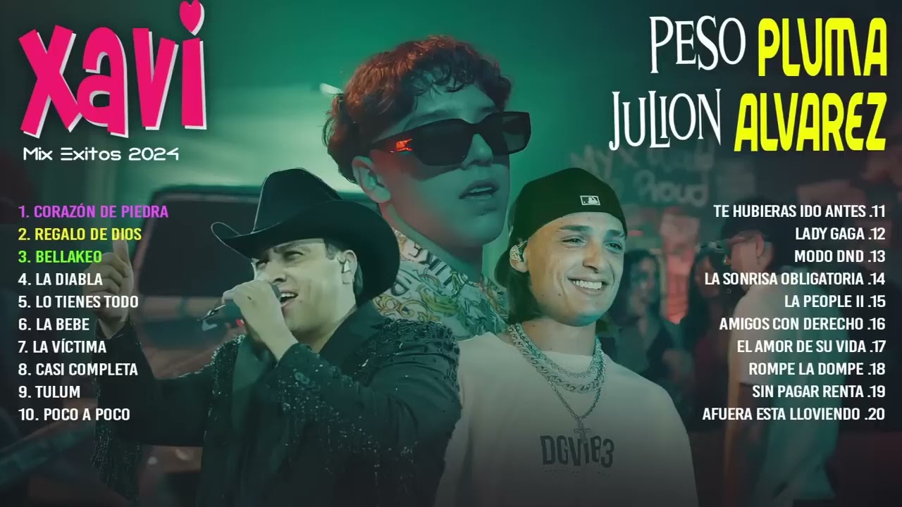 Xavi, Julión Álvarez, Peso Pluma Grandes éxitos Mix (Letra) Musica Romantica - Musica de Banda 2024