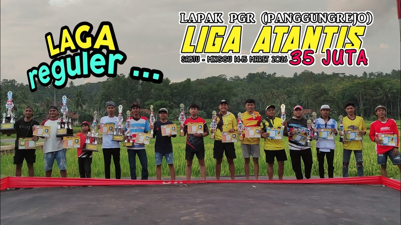 Super jedor semua !! Lanjutan Liga Atantis Lapak PGR 35 Juta p5