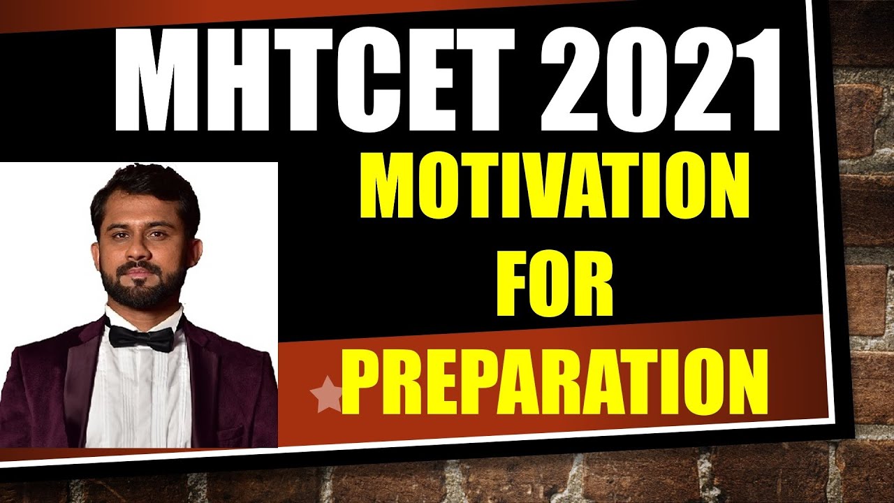 MHT-CET 2021 PREPARATION MOTIVATIONAL VIDEO