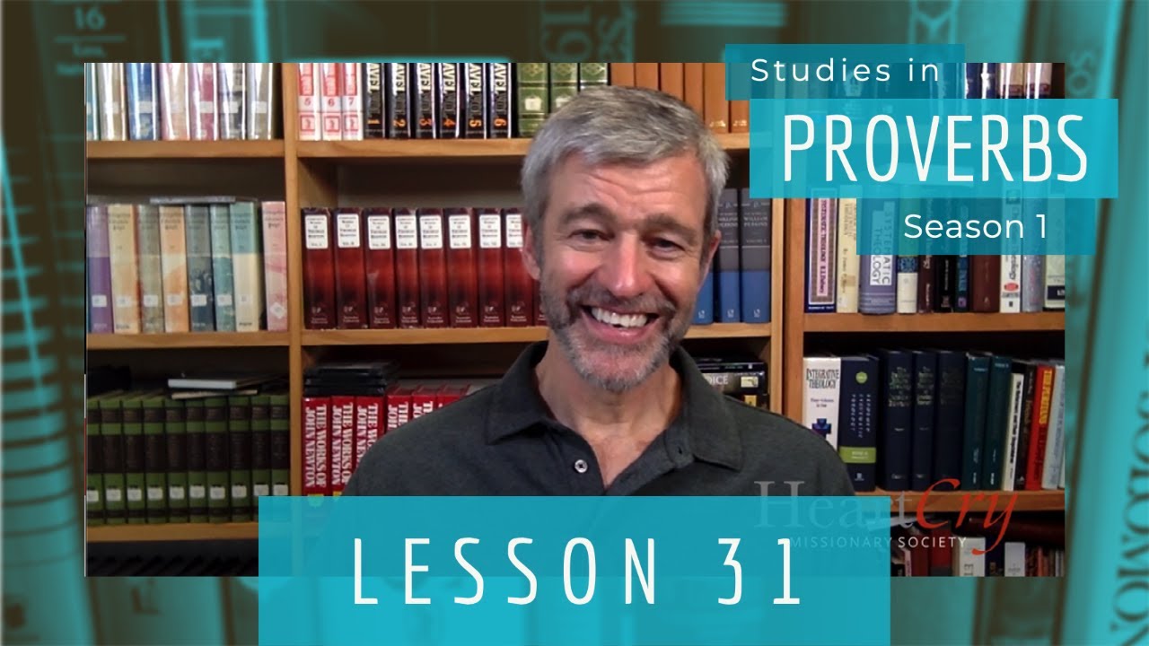 Studies in Proverbs | Chapter 2 | Lesson 4