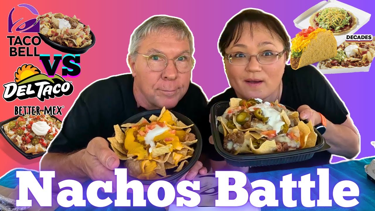 Nachos Battle! Taco Bell vs. Del Taco - Eat With Us!