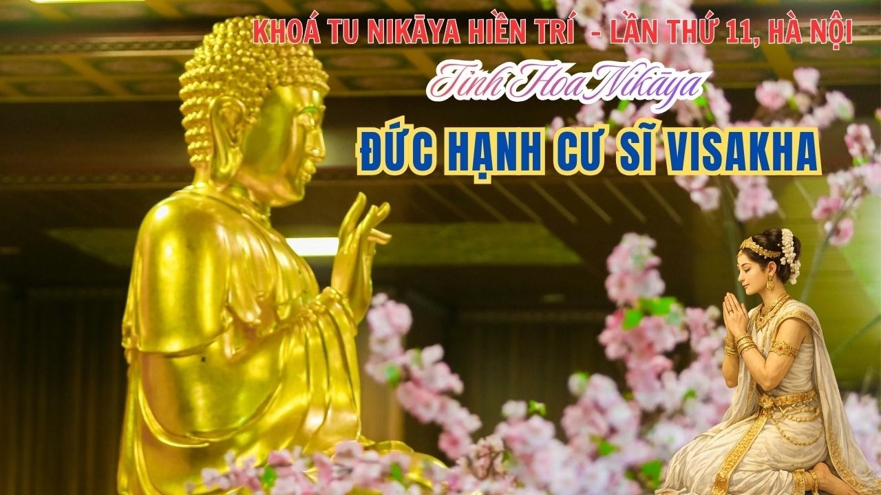 Đức Hạnh Cư Sỹ Nữ VISAKHA