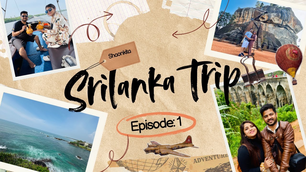 Srilanka Diary | Day 1 | Colombo to Kandy 