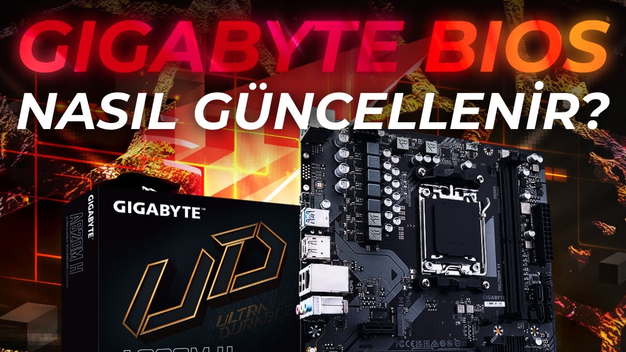 Gigabyte BIOS Nasıl Güncellenir? Adım Adım Q-Flash Rehberi