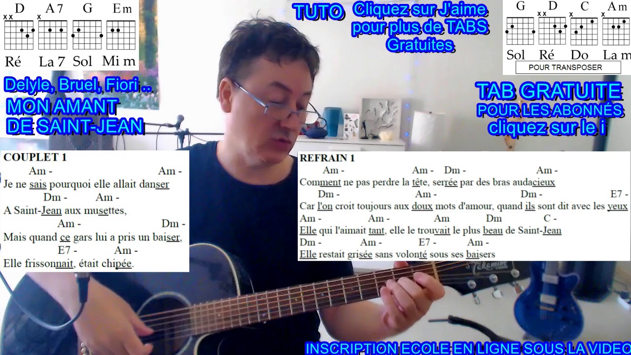 Mon Amant de Saint-Jean - Tuto 2/2 Guitare 4 Accords + Chant + 2 TABs gratuites Delyle Bruel