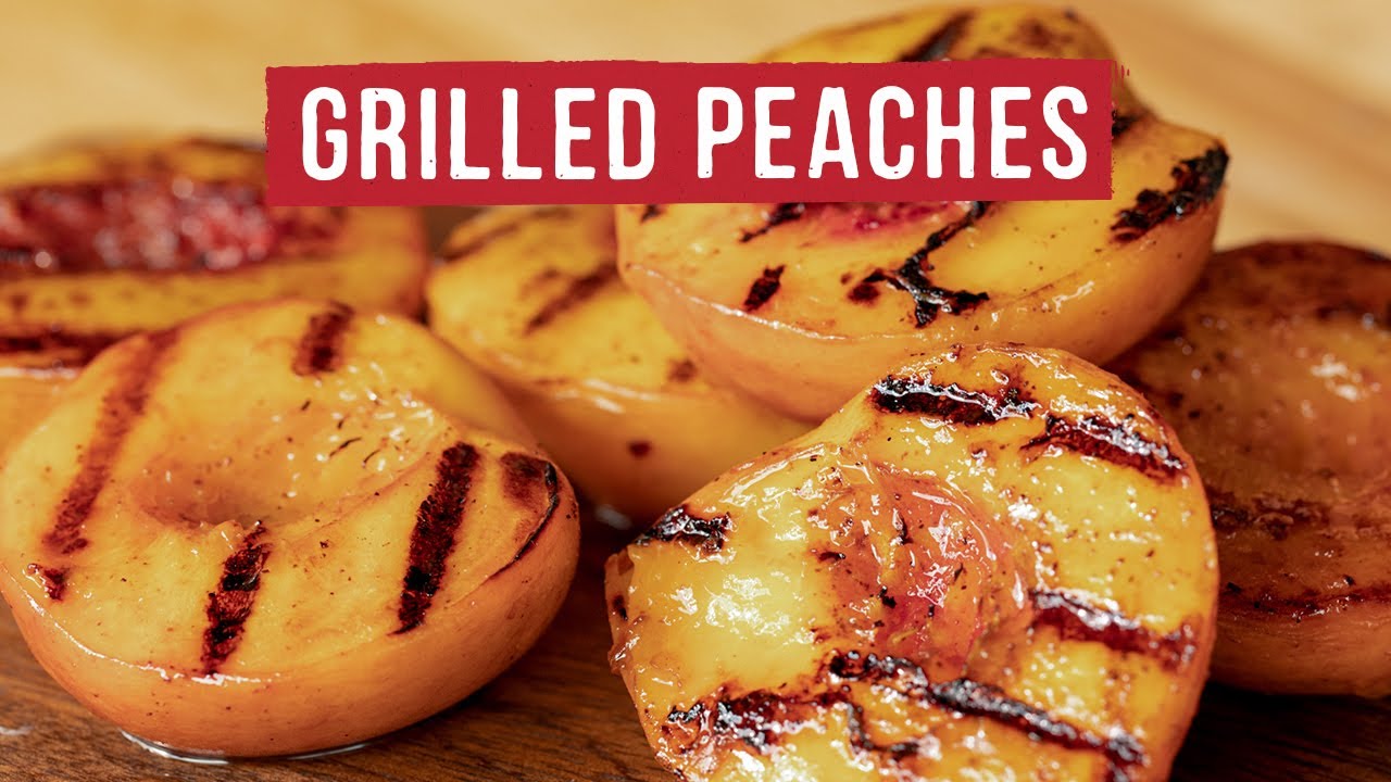 How To Make Grilled Peaches | BBQ Bites