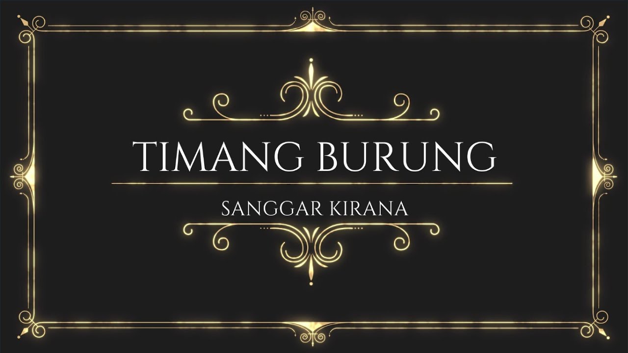 Sanggar Kirana -Timang Burung