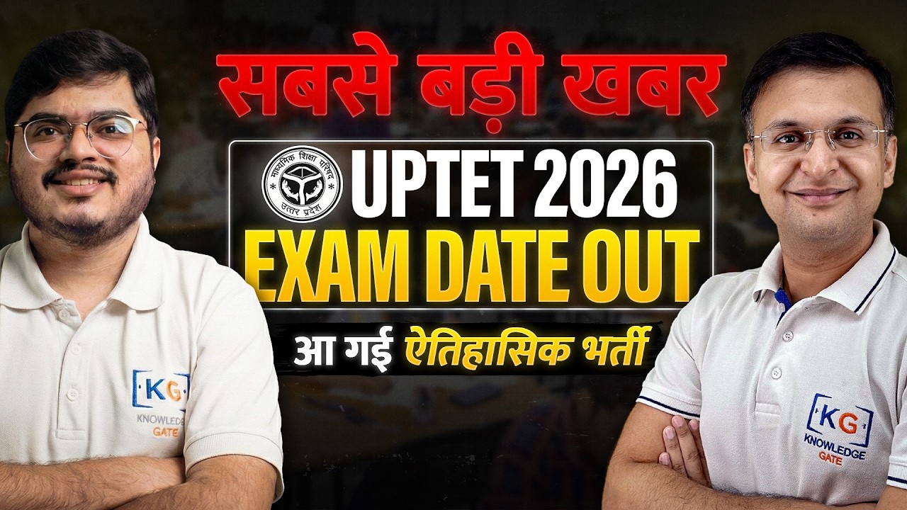 UPTET 2026 Exam Date Out | Notification Explained | Eligibility, Syllabus, Pattern & Preparation
