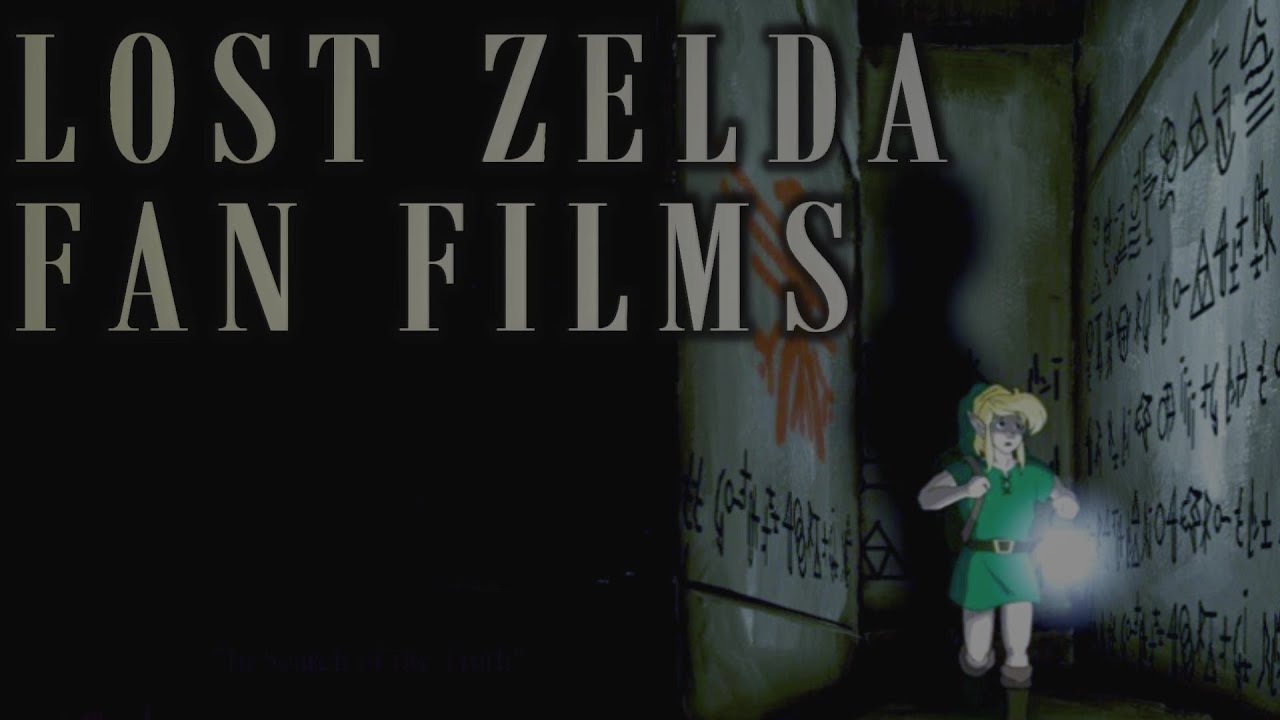 Lost Zelda Fan Films