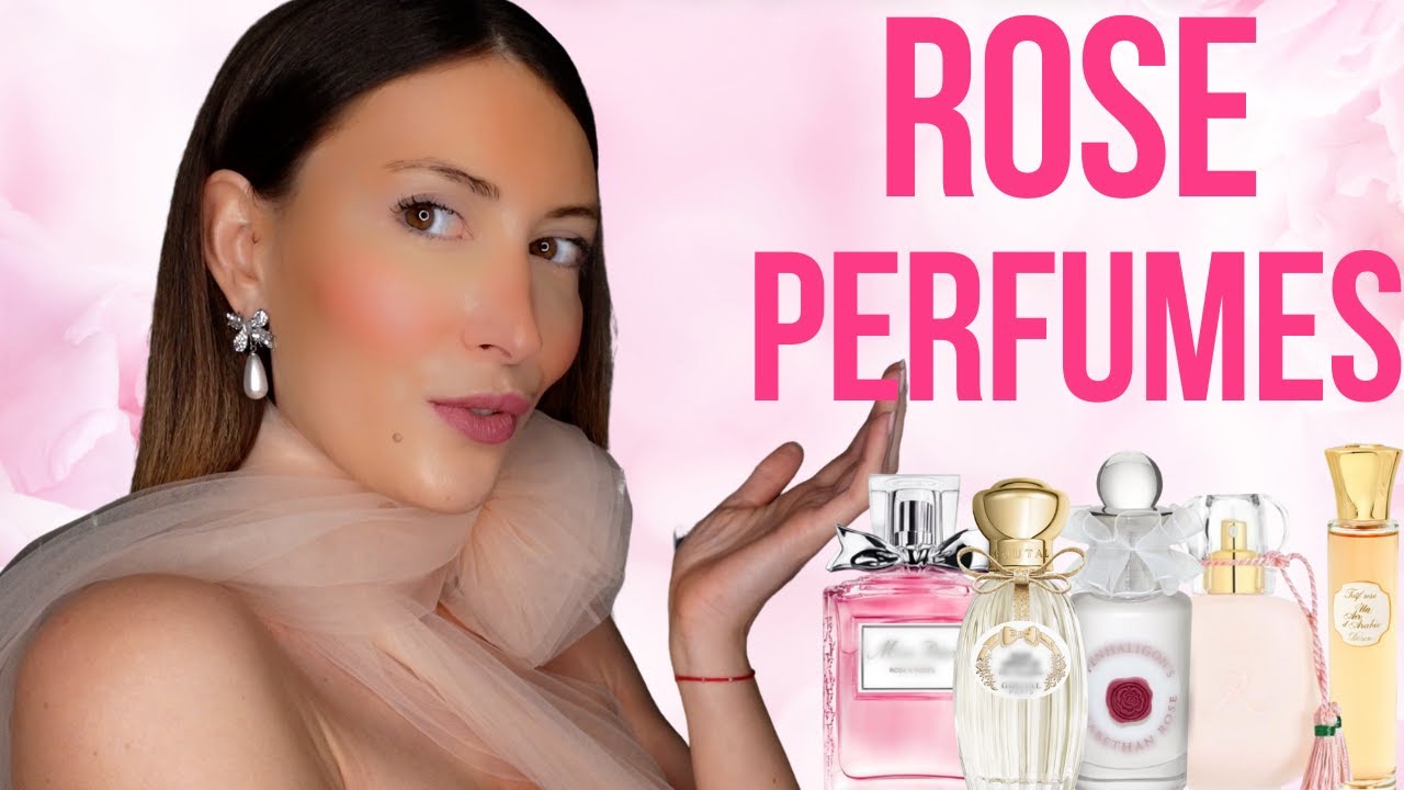 20 INCREDIBLE ROSE PERFUMES I PARISIAN FAVORITE for EVERY BUDGET!