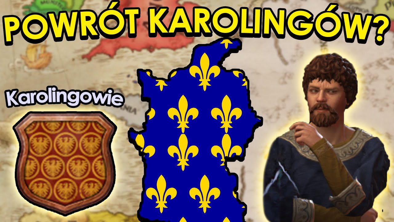 DYNASTIA KAROLINGÓW POWRACA??? | Crusader Kings 3