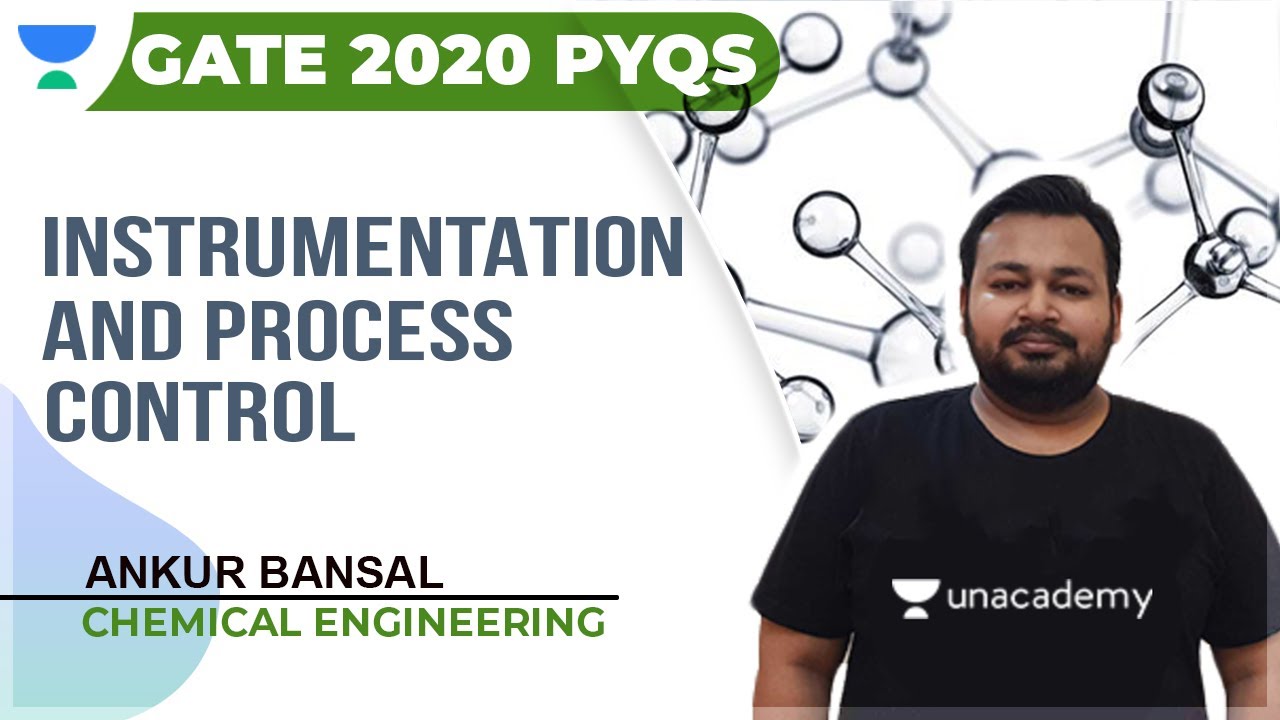 Instrumentation and Process Control | GATE 2020 PYQs | Ankur Bansal