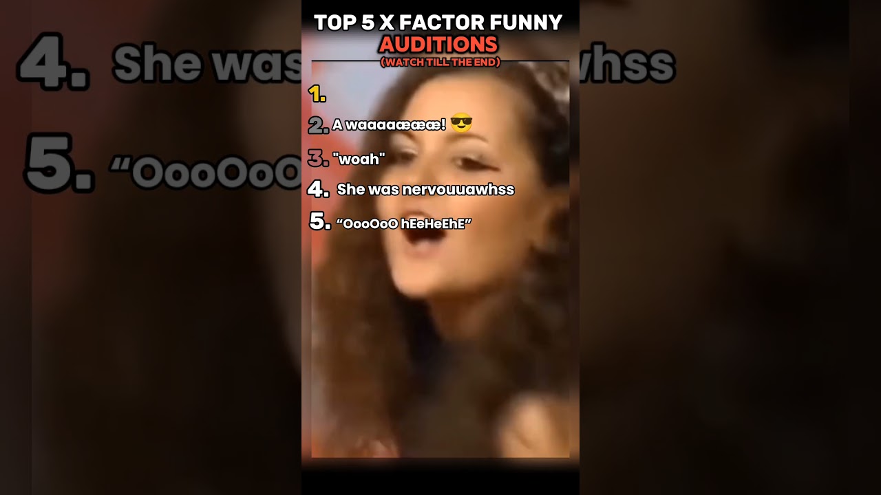 Ranking funniest X factor audition 