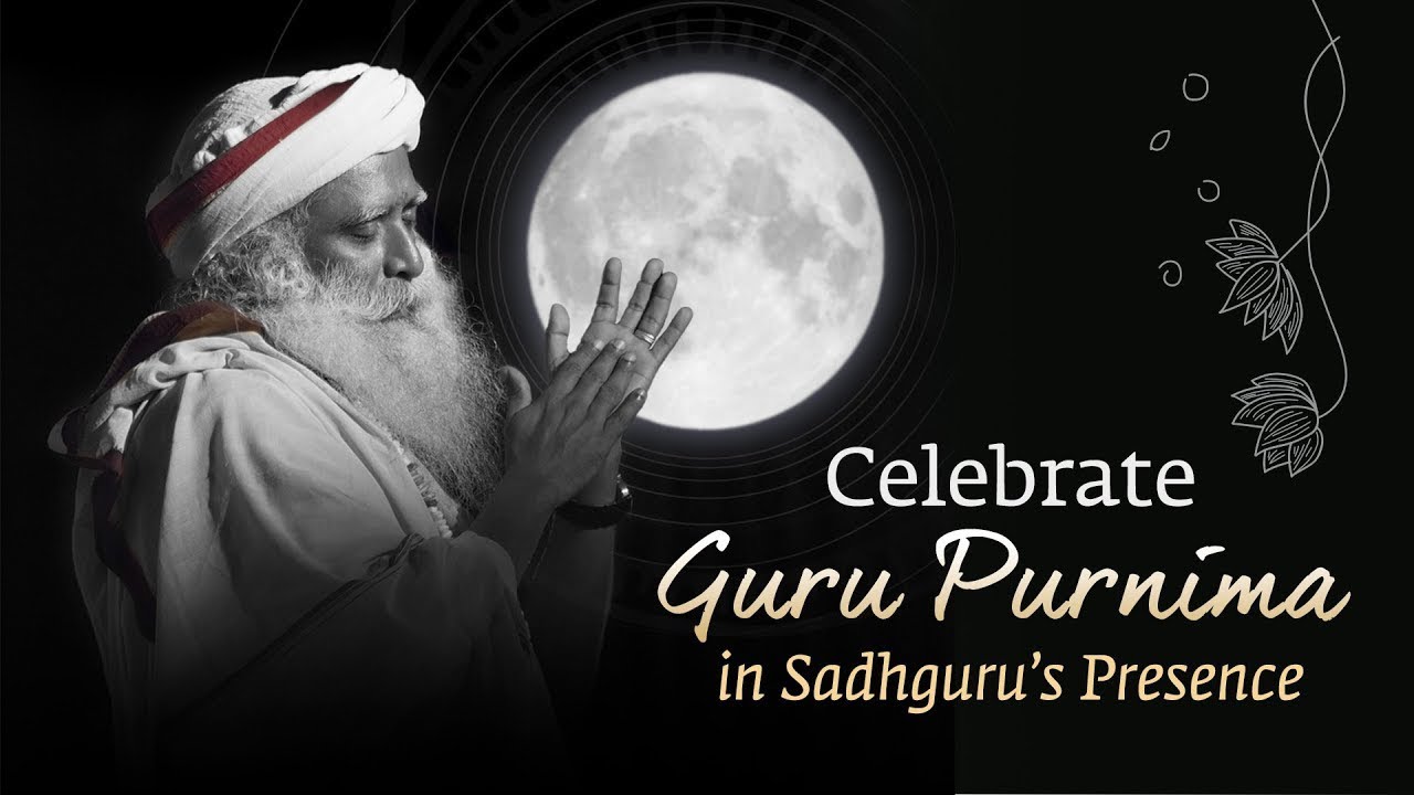 Guru Purnima Live with Sadhguru | 10 July 7 PM IST | 9:30 PM SGT | 3:30 PM CEST