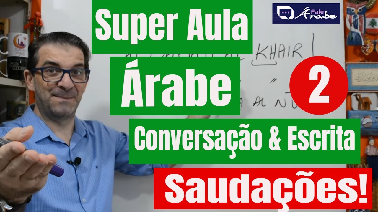 Super Aula de &Aacute;rabe 02 - 14&ordf; Semana do &Aacute;rabe