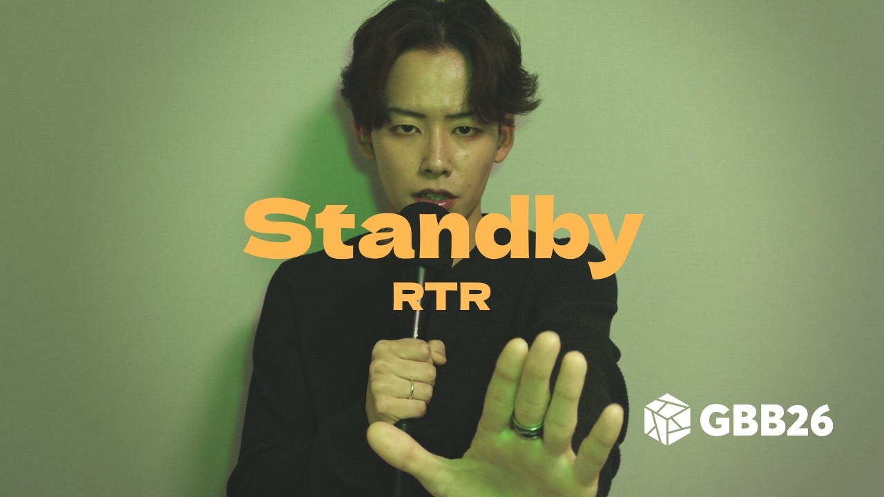 RTR - GBB26: World League Solo Wildcard | Standby