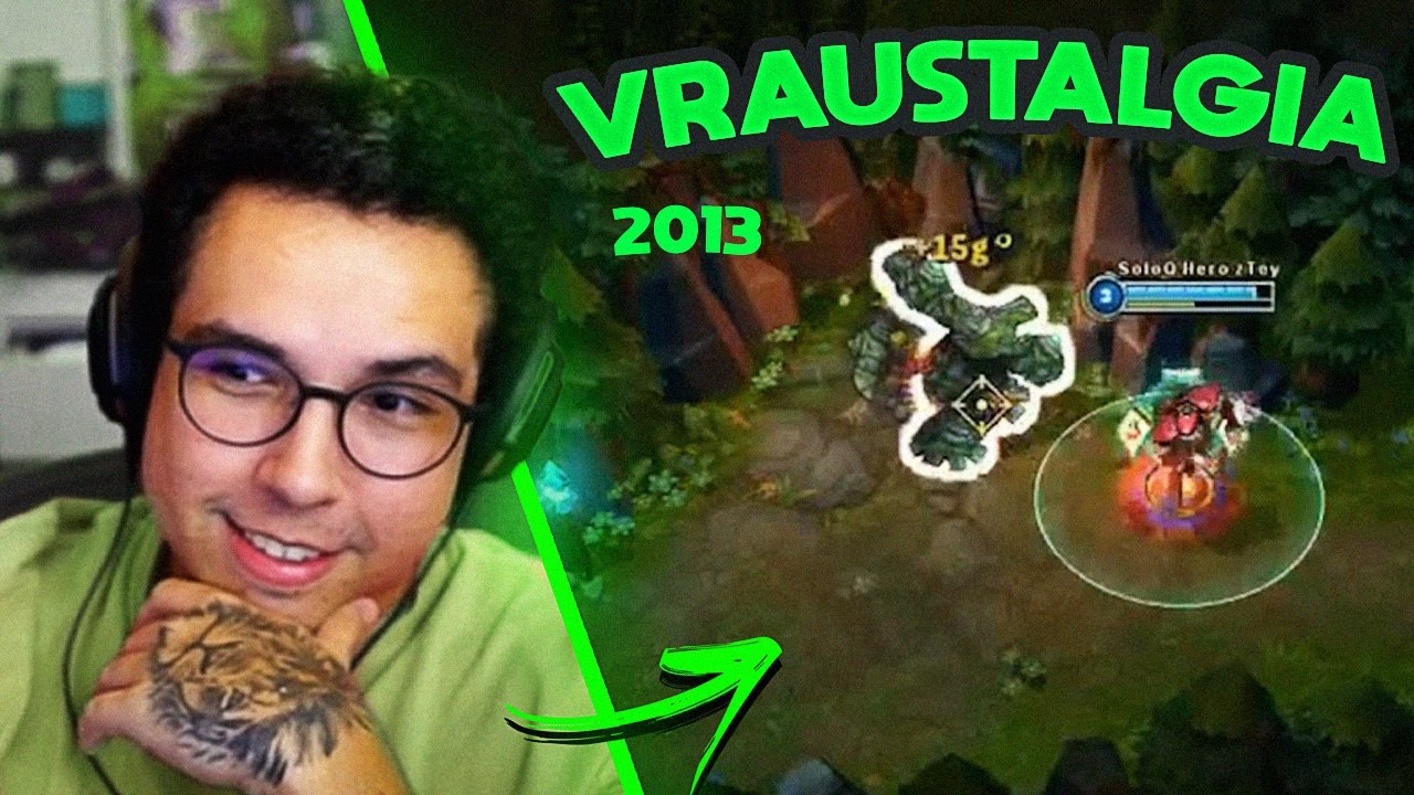 MINHA PARTIDA DA SEASON 3,  UMA RELIQUIA - VRAUSTALGIA 03