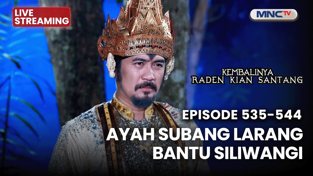 🔴 AYAH SUBANG LARANG BANTU SILIWANGI | LIVE KEMBALINYA RANDEN KIAN SANTANG | 29 JANUARI 2026