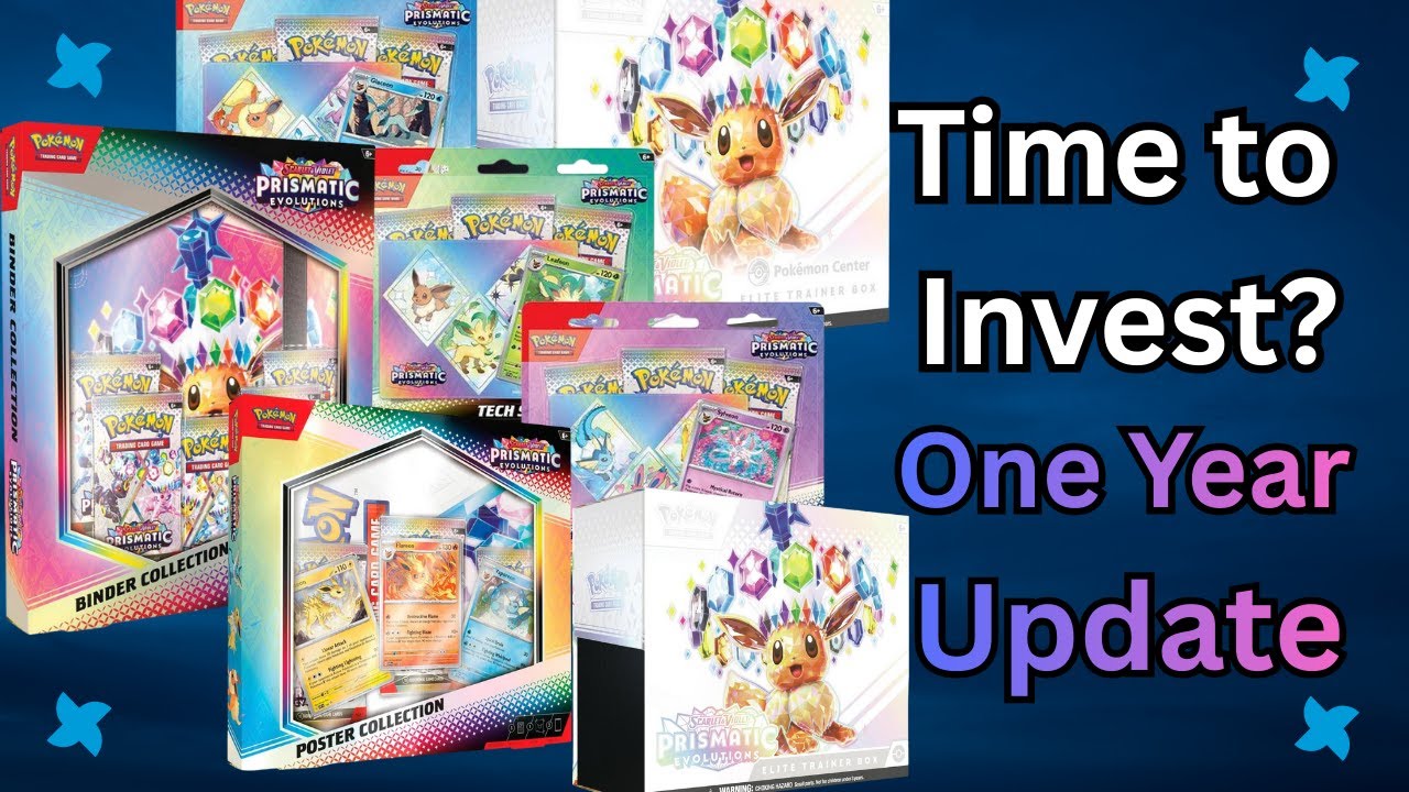 Prismatic Evolutions One Year Update | Is It Time To Invest?