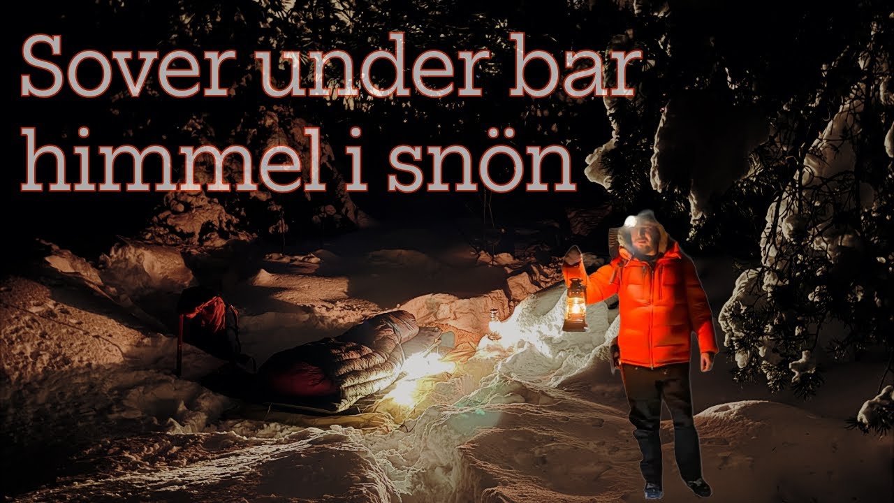 Extrem vintercamping – under bar himmel i skogen