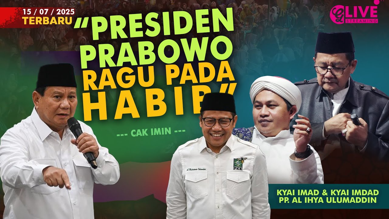 Presiden Prabowo Tak Percaya Habib ,Tokoh NU hanya Gus 'N