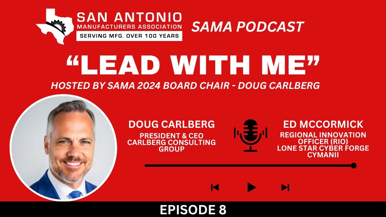 SAMA Podcast Series: Lead with Me - Episode 8