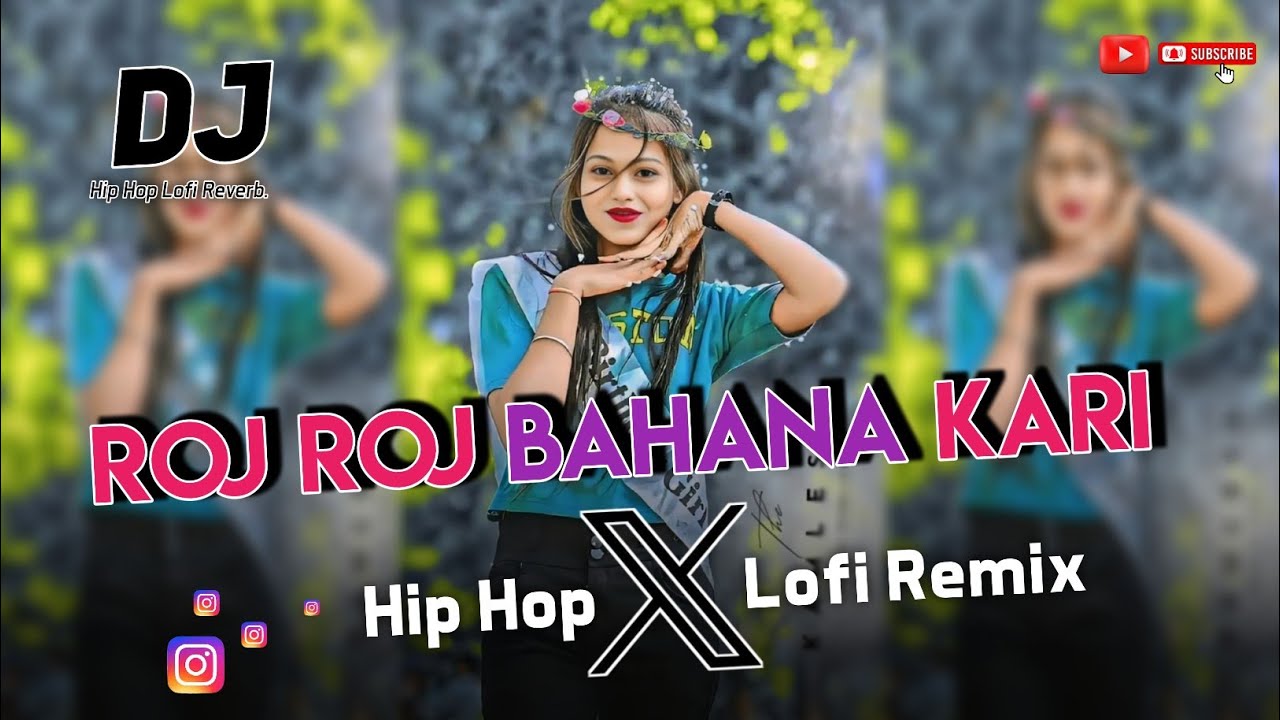 Roj Roj Bahana Kari Tore Se Milo Na Hip Hop Lofi Remix 2025 | Instagram Trending Nagpuri Song