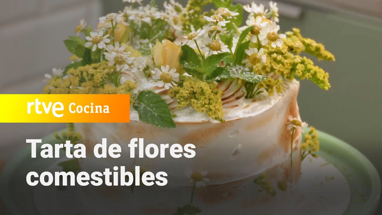 Tarta de flores comestibles - Ahora o nunca | RTVE Cocina