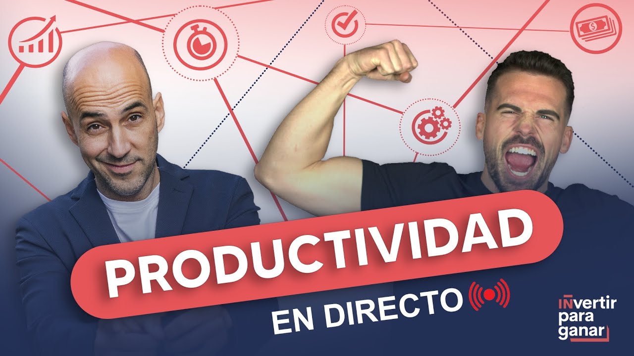 🚀 MAXIMIZA tu Productividad en la INversión INmobiliaria 🏘️ [INvertir Para Ganar] con Miguel Navarro