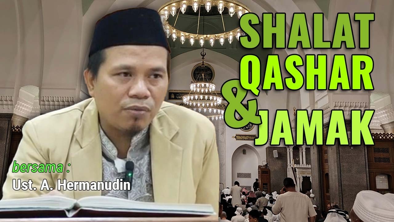 Shalat Qashar dan Jamak