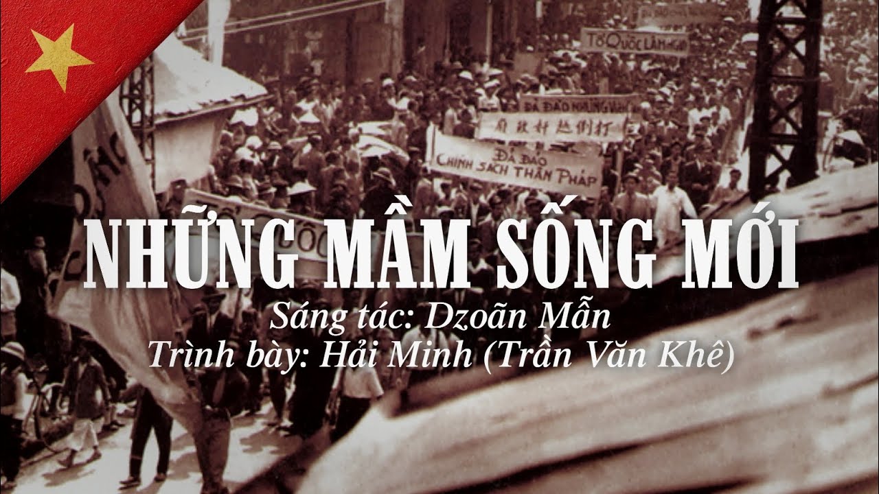 Những Mầm Sống Mới - Dzoãn Mẫn | BCDCNT |