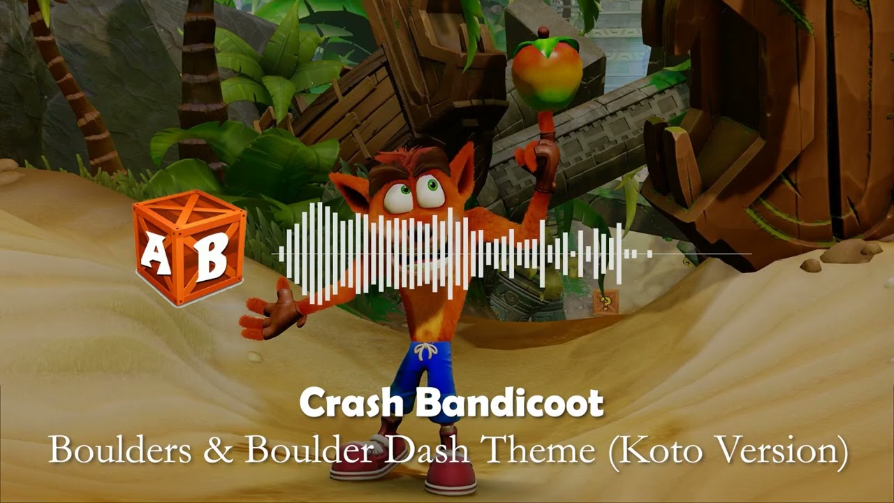Crash Bandicoot | Boulders & Boulder Dash Theme (Koto Version) [Extended]