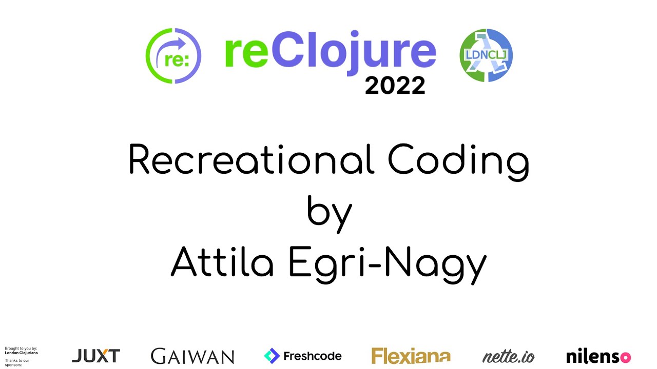 Recreational Coding (by Attila Egri-Nagy)